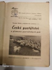 kniha České pastýřství a plemena pastýřských psů = [Der tschechische Hirtenstand und die Rassen der Hirtenhunde], Domov 1943