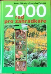 kniha 2000 rad pro zahrádkáře, Ottovo nakladatelství 2005