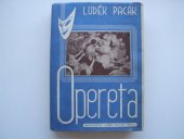 kniha Opereta Dějiny pražských operetních divadel., Josef Dolejší 1946