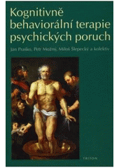 kniha Kognitivně behaviorální terapie psychických poruch, Triton 2007