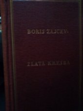 kniha Zlatá kresba román, Stanislav Minařík 1928