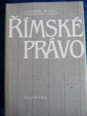 kniha Římské právo [celostátní vysokoškolská učebnice pro studenty právnických fakult], Panorama 1990