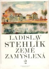 kniha Země zamyšlená 2., Československý spisovatel 1975