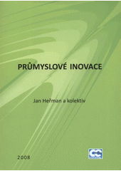 kniha Průmyslové inovace, Oeconomica 2008