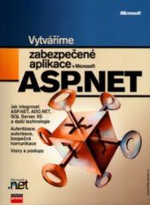 kniha Vytváříme zabezpečené aplikace v Microsoft ASP.NET, CPress 2004