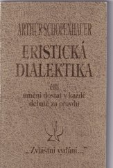 kniha Eristická dialektika čili Umění dostat v každé debatě za pravdu, Zvláštní vydání 1994