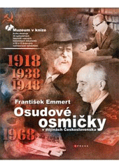 kniha Osudové osmičky v dějinách Československa, CPress 2008