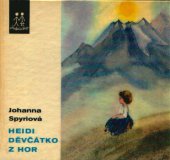 kniha Heidi, děvčátko z hor, Albatros 1971