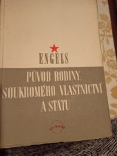 kniha Původ rodiny, soukromého vlastnictví a státu, Svoboda 1950