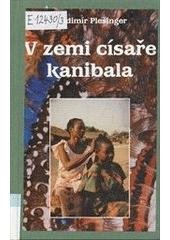 kniha V zemi císaře kanibala, Rybka Publishers 1998