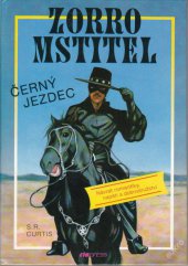 kniha Zorro mstitel Černý jezdec, Riopress 1993