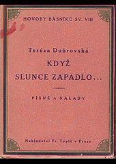 kniha Když slunce zapadlo ... Písně a nálady, F. Topič 1918