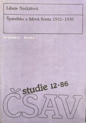 kniha Španělsko a lidová fronta 1931-1936, Academia 1986