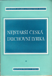 kniha Nejstarší česká duchovní lyrika, Orbis 1949