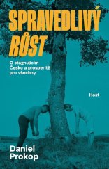 kniha Spravedlivý růst O stagnujícím Česku a prosperitě pro všechny, Host 2026