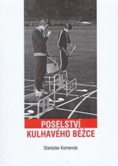 kniha Poselství kulhavého běžce, Univerzita Palackého 2003