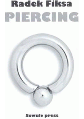 kniha Piercing, Sowulo Press 2005