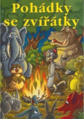 kniha Pohádky se zvířátky, Svojtka & Co. 2007
