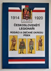 kniha Českoslovenští legionáři - rodáci a občané okresu Písek [1914-1920, Prácheňské muzeum 1999