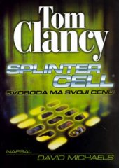 kniha Splinter Cell 1. - Svoboda má svoji cenu, BB/art 2005