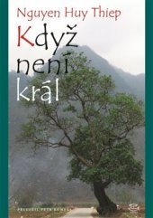 kniha Když není král, Argo 2021