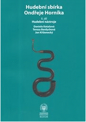 kniha Hudební sbírka Ondřeje Horníka., Národní muzeum 2012