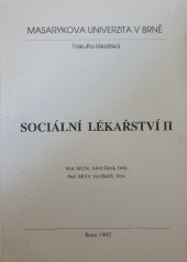 kniha Sociální lékařství II, Rektorát Masarykovy univerzity 1992