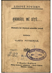 kniha Andulko, mé dítě ... Obrázek z let třicátých minulého století, Šupka 1922
