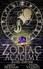 kniha Zodiac Academy 6:  Fated Throne, Caroline Peckham 2020