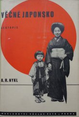kniha Věčné Japonsko cestopis, Václav Petr 1939
