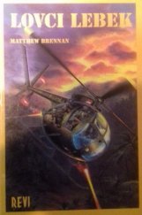 kniha Lovci lebek příběhy mužů 1. squadrony 9. kavalérie, Vietnam, 1965-1971, REVI 1998