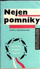 kniha Nejen pomníky Smetana : Dvořák : Fibich, Panton 1966