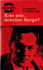 kniha Kdo jste, doktore Sorge?, Svět sovětů 1966