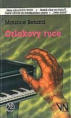 kniha Orlakovy ruce, Ivo Železný 1991