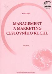 kniha Management a marketing cestovního ruchu, Vysoká škola finanční a správní 2010