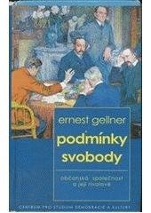 kniha Podmínky svobody občanská společnost a její rivalové, Centrum pro studium demokracie a kultury 1997