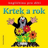 kniha Krtek a rok angličtina pro děti, Fragment 2011