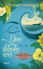 kniha Dom na sklonku noci, Ikar 2016