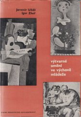 kniha Výtvarné umění ve výchově mládeže, SPN 1966