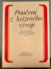 kniha Poučení z krizového vývoje ve straně a společnosti po 13. sjezdu KSČ, SPN 1979