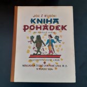 kniha Kniha pohádek pro dospělejší mládež, Česká grafická Unie 1924