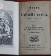 kniha Úwahy pro křesťanské manžele, Karla Ueberreutera 1875