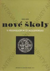 kniha Nové školy v předválečném Československu, Univerzita Karlova 1971