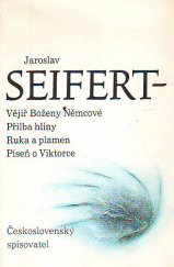 kniha Vějíř Boženy Němcové Přilba hlíny ; Ruka a plamen ; Píseň o Viktorce, Československý spisovatel 1987