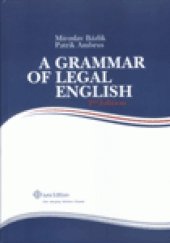 kniha A Grammar of Legal English, Iura Edition 2010