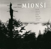 kniha Prales Mionší = Virgin Forest Mionší, KANT 2009