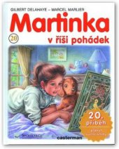 kniha Martinka v říši pohádek, Svojtka & Co. 2001