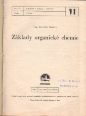 kniha Základy organické chemie, Státní ústav pro učebné pomůcky průmyslových a odborných škol 1948