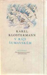 kniha V ráji šumavském, Československý spisovatel 1977