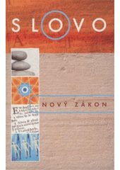 kniha Nový zákon Nová Bible kralická, Biblion 2005
